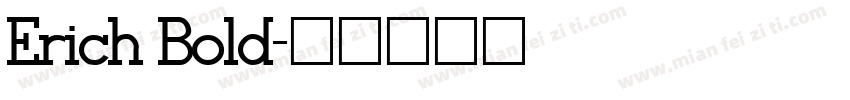 Erich Bold字体转换